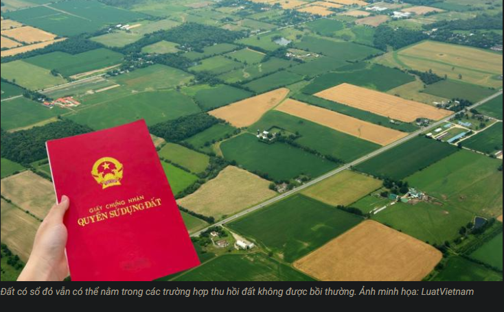 Các Trường Hợp Thu Hồi Đất Không Được Bồi Thường Theo Luật Đất Đai Mới Nhất